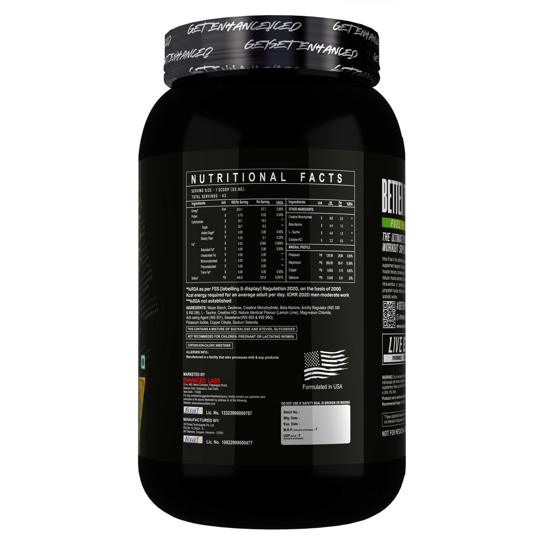 Enhanced Intra Fuel